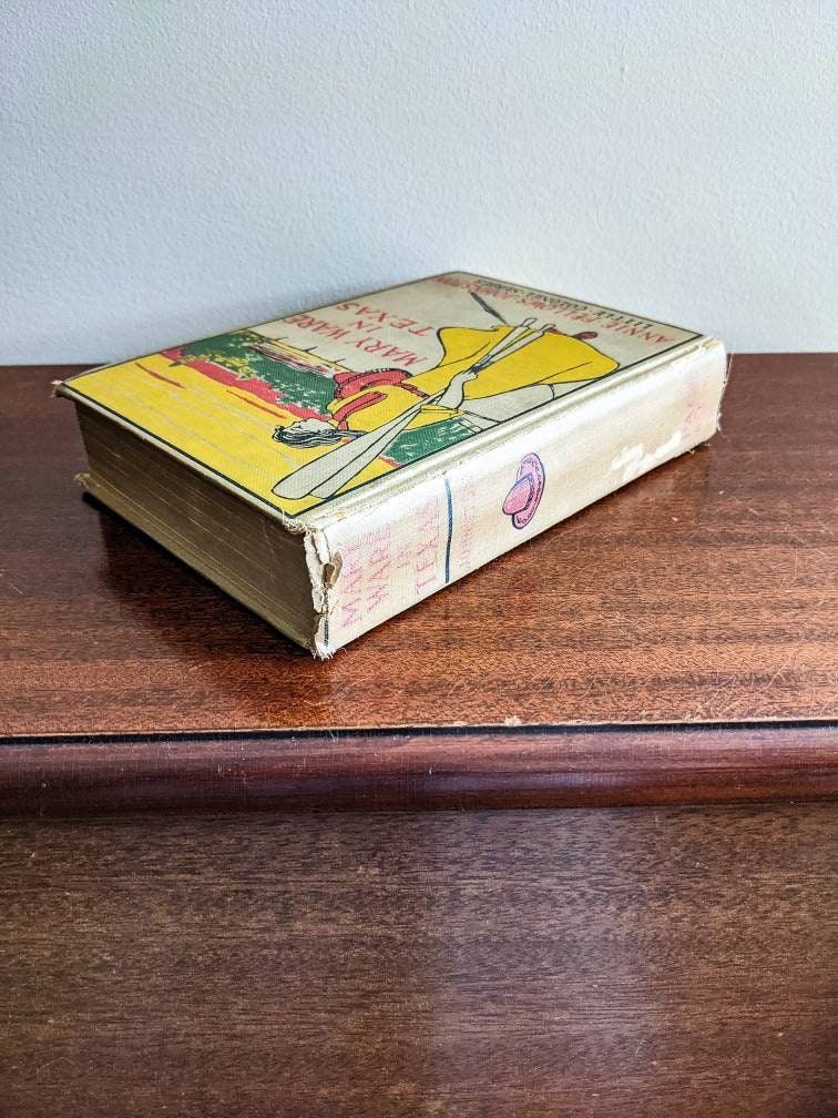 1930's - Mary Ware in Texas - Annie Fellows Johnston Vintage Book Decoration Reading