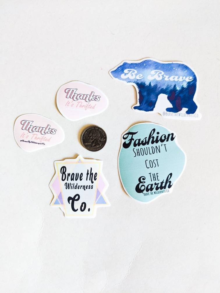 Sustainable Fashion - Sticker Pack Brave the Wilderness Co.